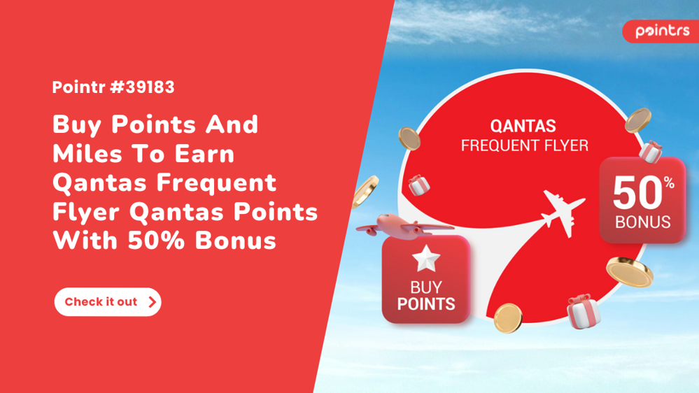 Buy Points And Miles To Earn Qantas Frequent Flyer Qantas Points With 50% Bonus