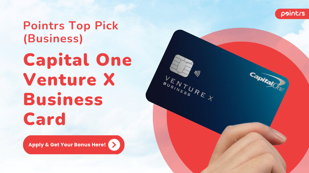 Capital One Venture X Business Card Top Pointrs Pick Business Credit Card