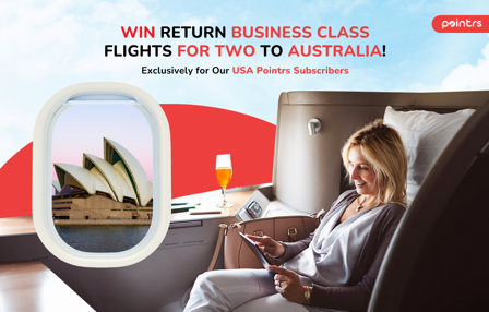 Win Business Class Flights to Australia | Pointrs USA Launch Competition