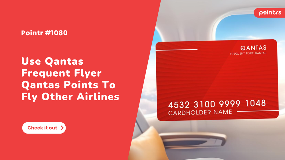 book other airlines using Qantas Frequent Flyer