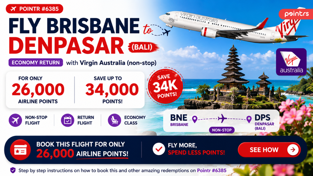 Brisbane to Denpasar (Bali) Economy return on Virgin Australia for just 26,000 Velocity Points