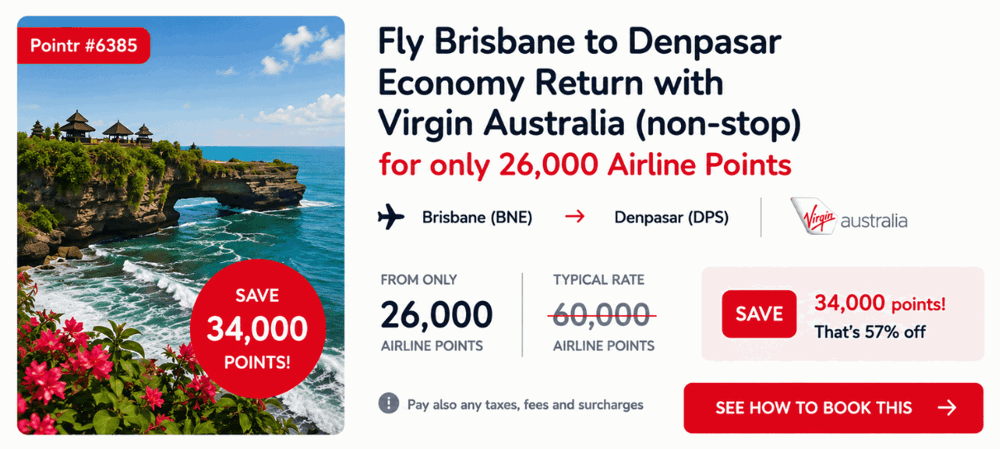 Brisbane to Denpasar Economy Return with Virgin Australia (non-stop) for only 26,000 Airline Points